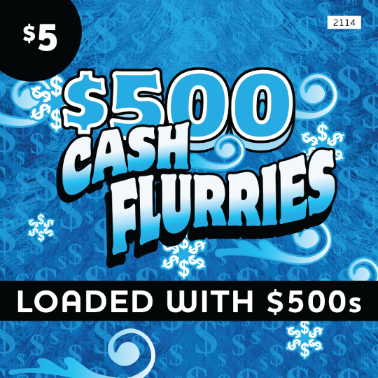 $500 Cash Flurries Ticket Preview