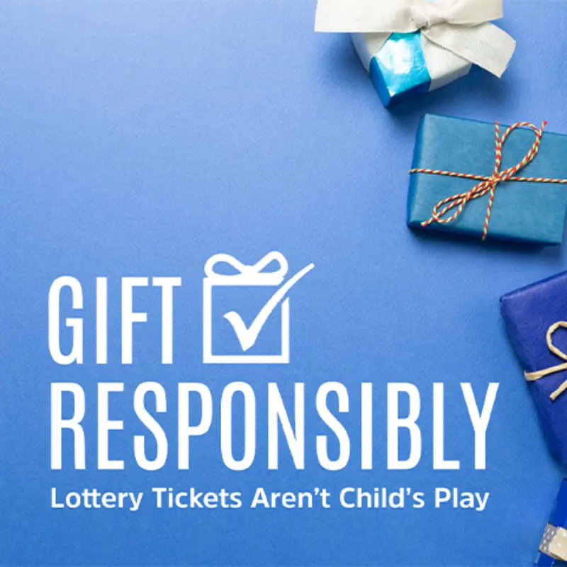 Blue background with three blue gift boxes, white bows. Text: "Gift Responsibly. Lottery Tickets Aren’t Child’s Play.